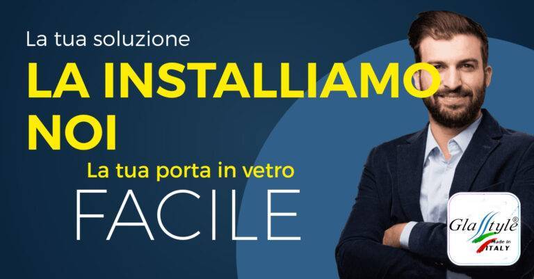 La installiamo noi la porta in vetro